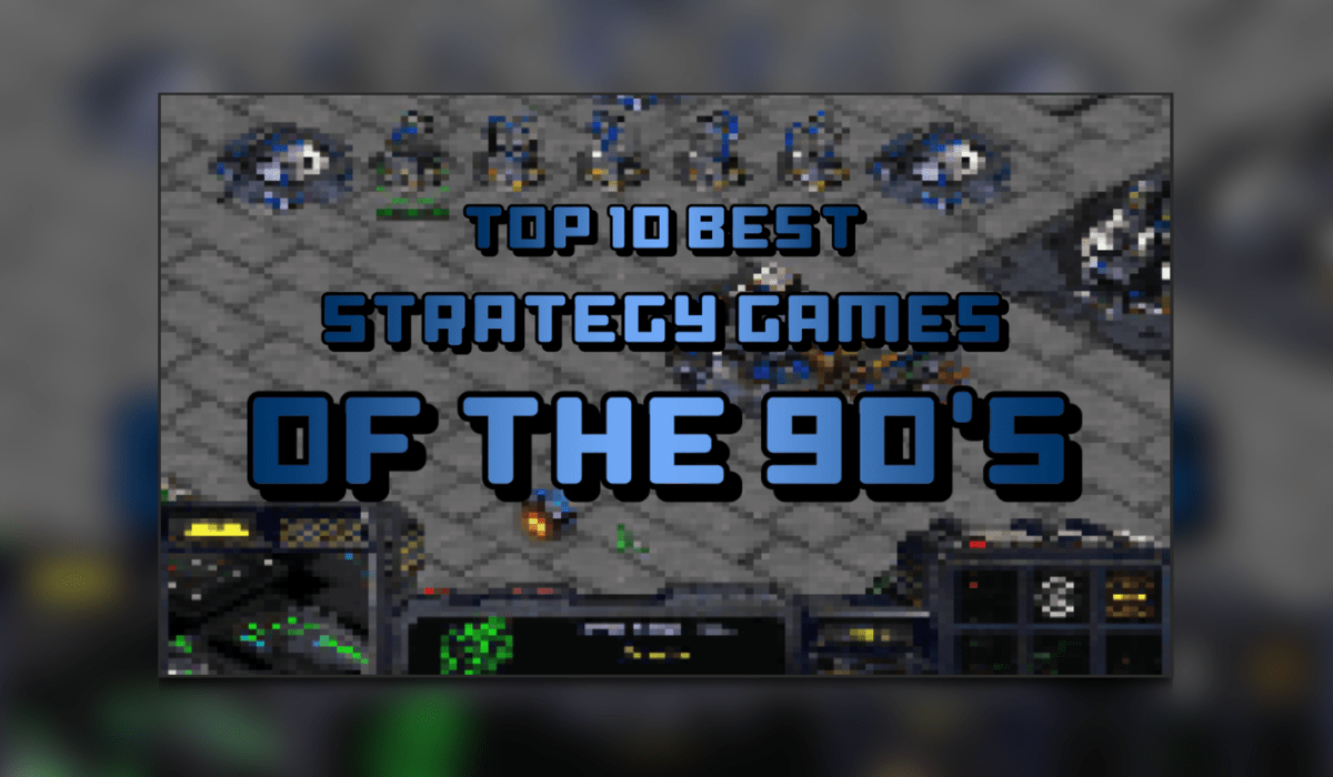 Top 10 Best Strategy Games Of The 90s -