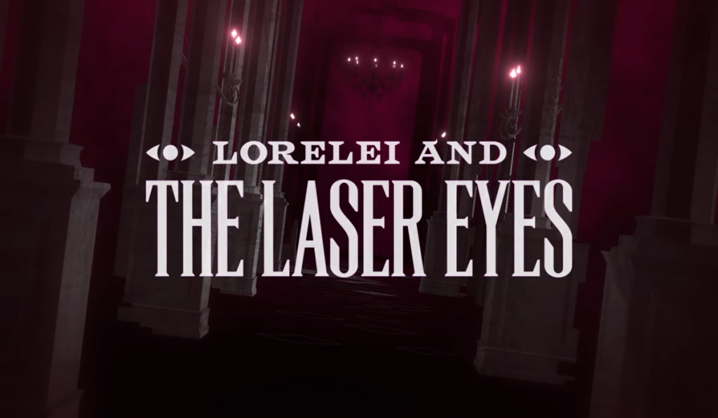 Lorelei and the Laser Eyes text logo over the image of an image from the game.