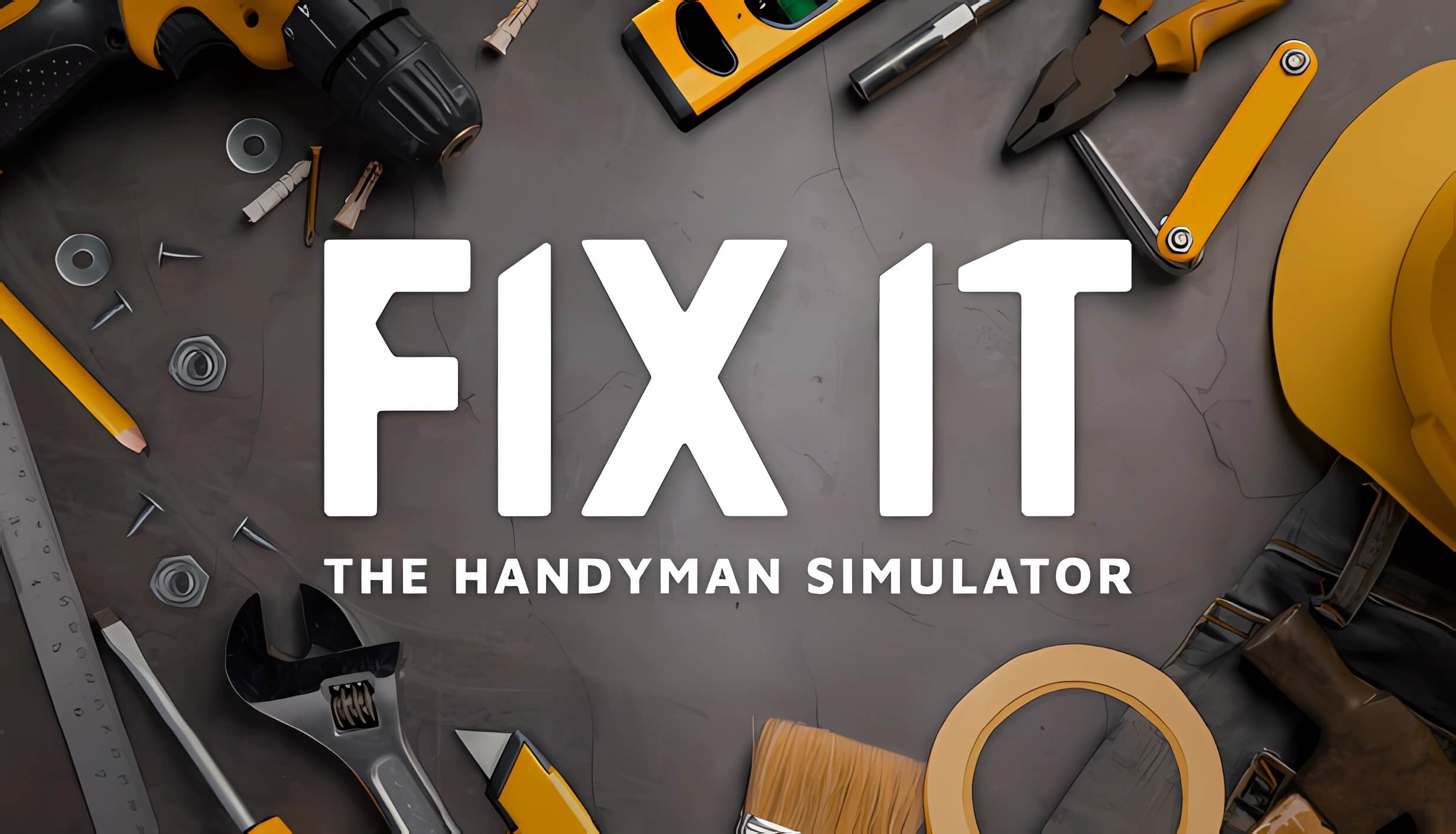 Fix It: The Handyman Simulator – PC Review