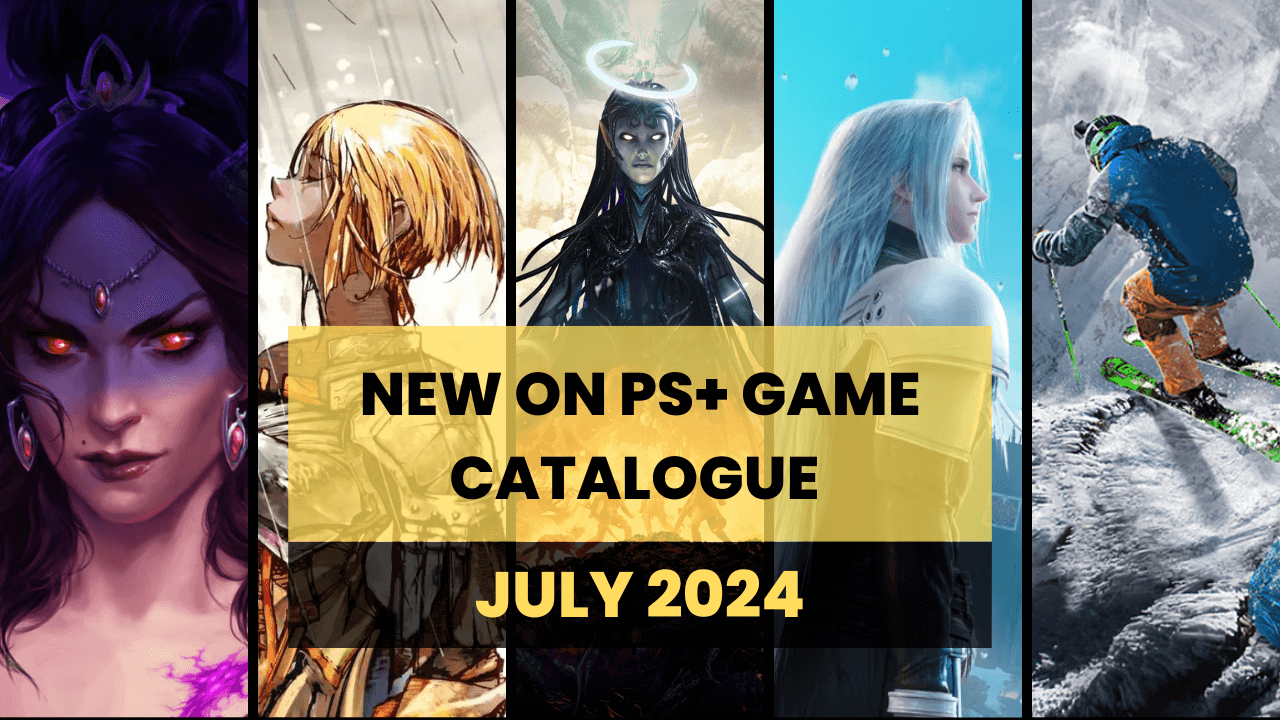 PS Plus July 2024 Game Catalogue