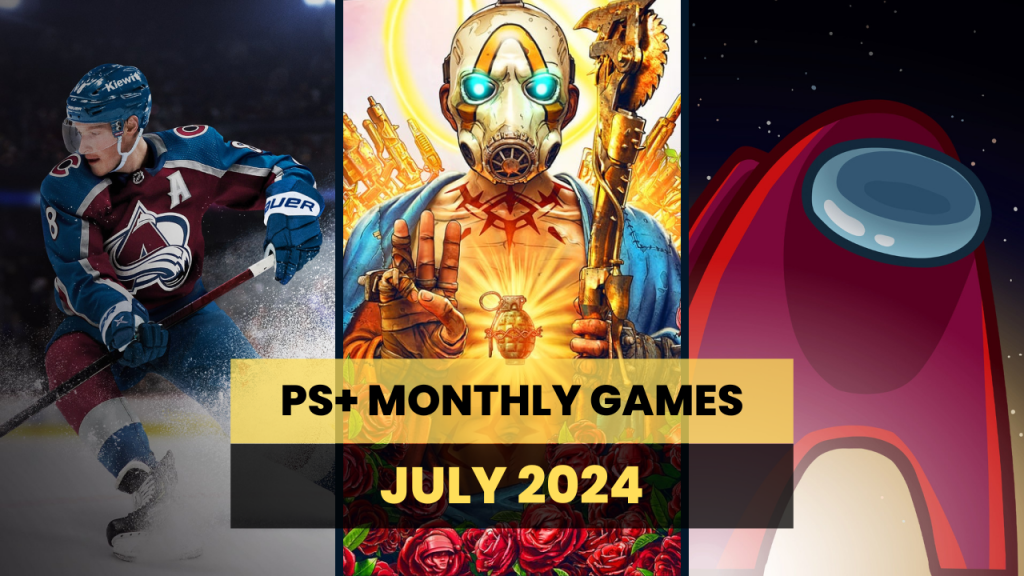image split into 3 columns shoing key art for the 3 PS Plus July 2024 Monthly Games